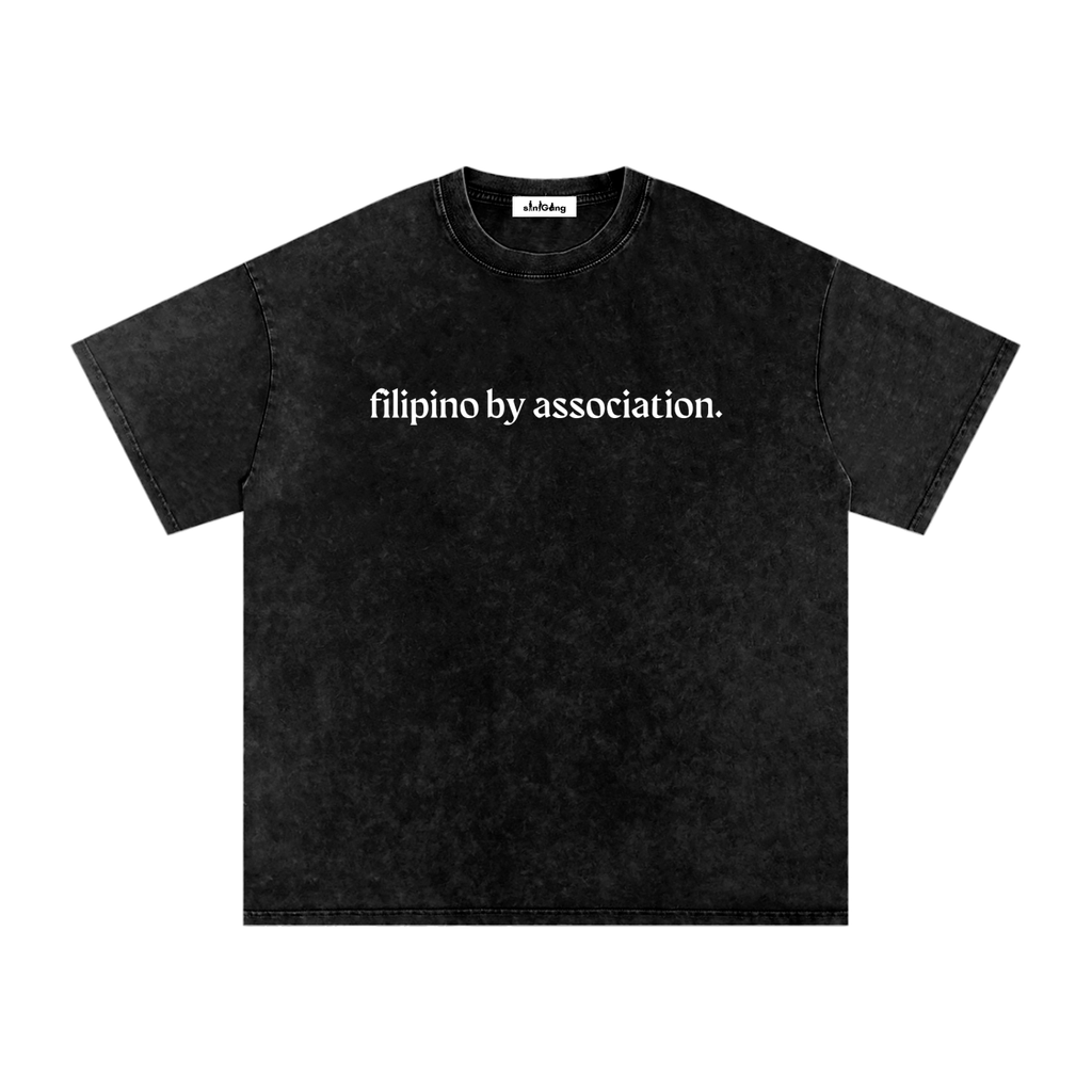 filipino by association. T-Shirt